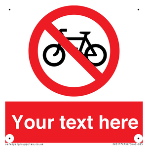 Custom No Cycling Sign